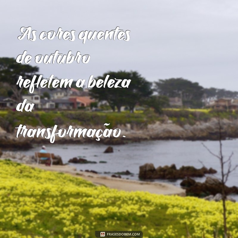 Frases Inspiradoras para Celebrar Outubro no Estilo Tumblr 