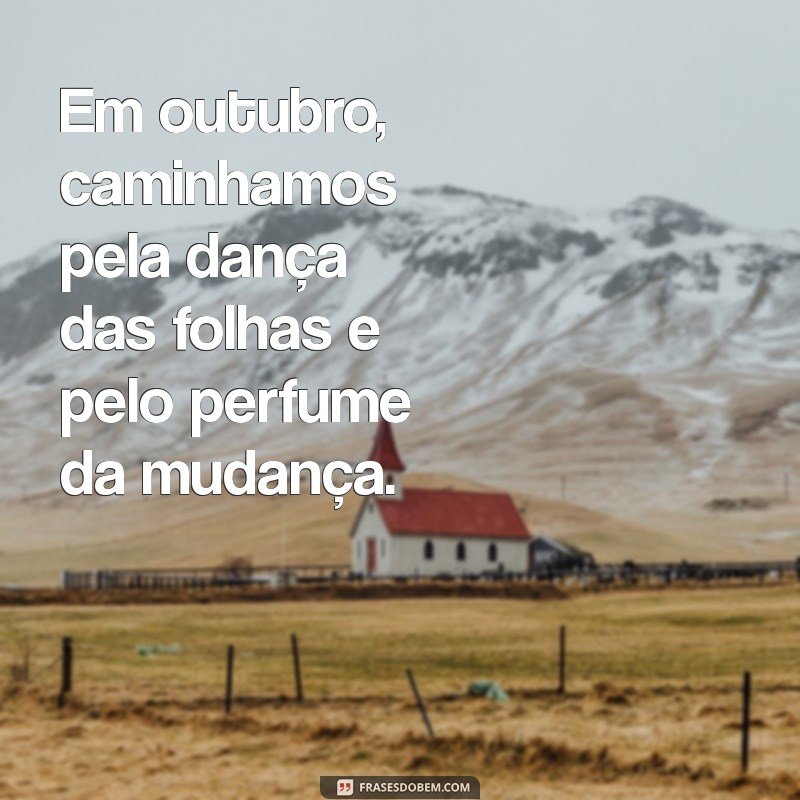 Frases Inspiradoras para Celebrar Outubro no Estilo Tumblr 