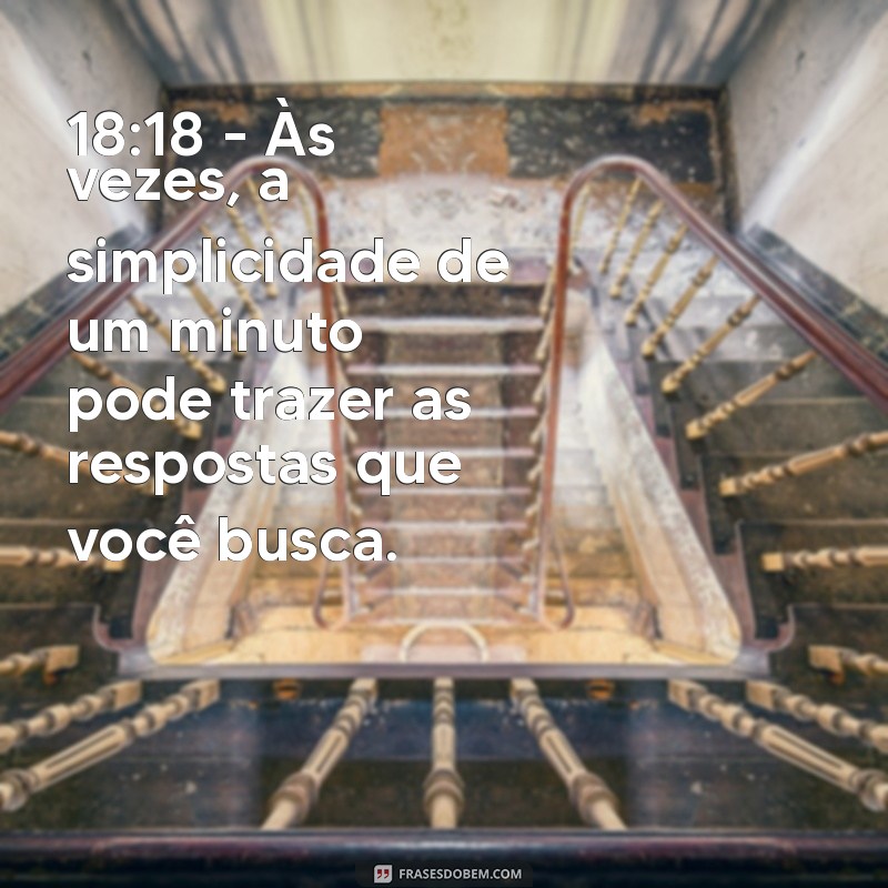 Significado e Mensagem Oculta por Trás do Horário 18:18 