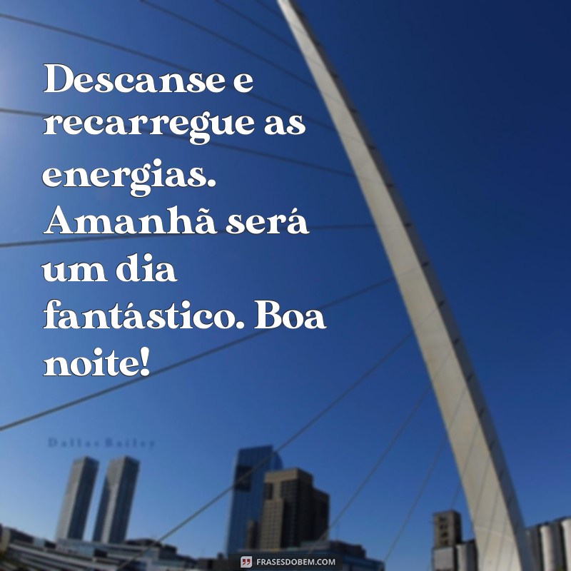 Ideias Inspiradoras de Mensagens de Boa Noite para Compartilhar no Pinterest 