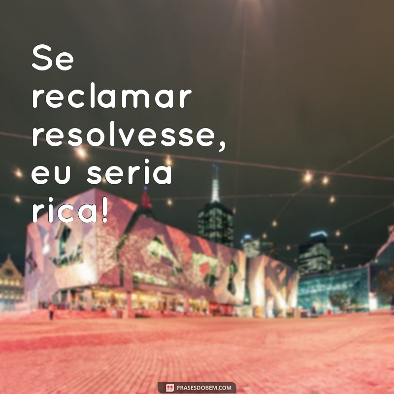 Status de Deboche: Frases Engraçadas para Atualizar suas Redes Sociais 