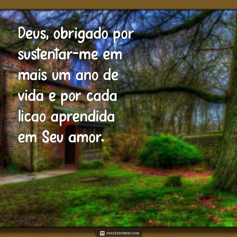 Versículos de Gratidão a Deus: Celebre Mais um Ano de Vida 