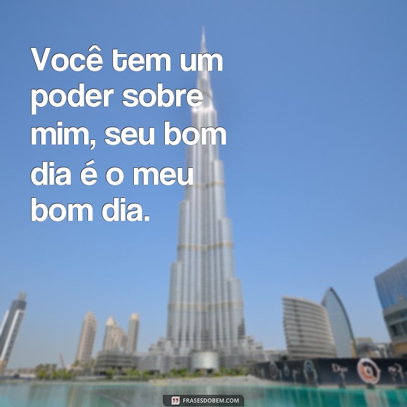 Desperte paixões com as melhores frases provocantes de bom dia 