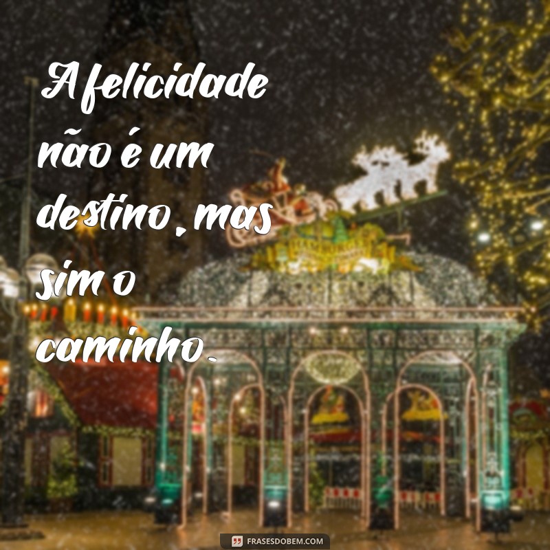 Frases Inspiradoras de Motivação para Transformar Sua Vida 