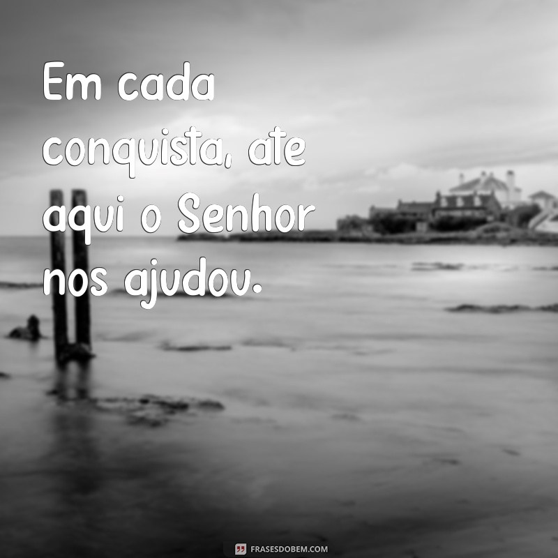 A Importância da Gratidão: Como Até Aqui o Senhor Nos Ajudou Inspira Fé e Resiliência 