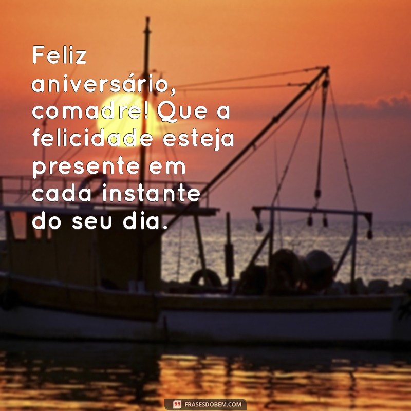 Mensagens de Aniversário Inesquecíveis para Surpreender Sua Comadre 