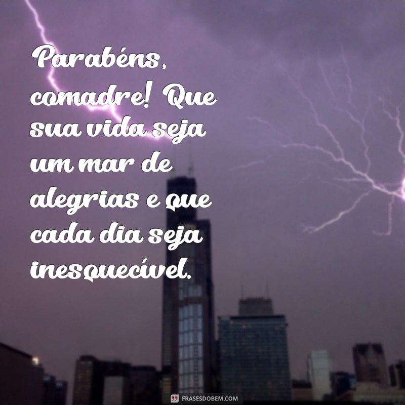 Mensagens de Aniversário Inesquecíveis para Surpreender Sua Comadre 