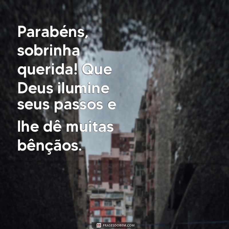 Descubra as melhores frases de parabéns para a sobrinha da tia! 