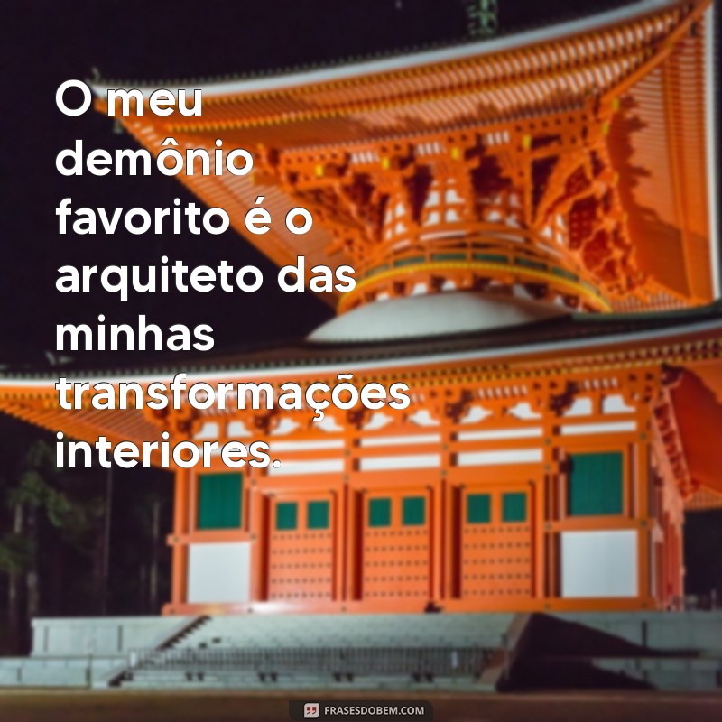 Descubra o Meu Demônio Favorito: Um Guia Fascinante 