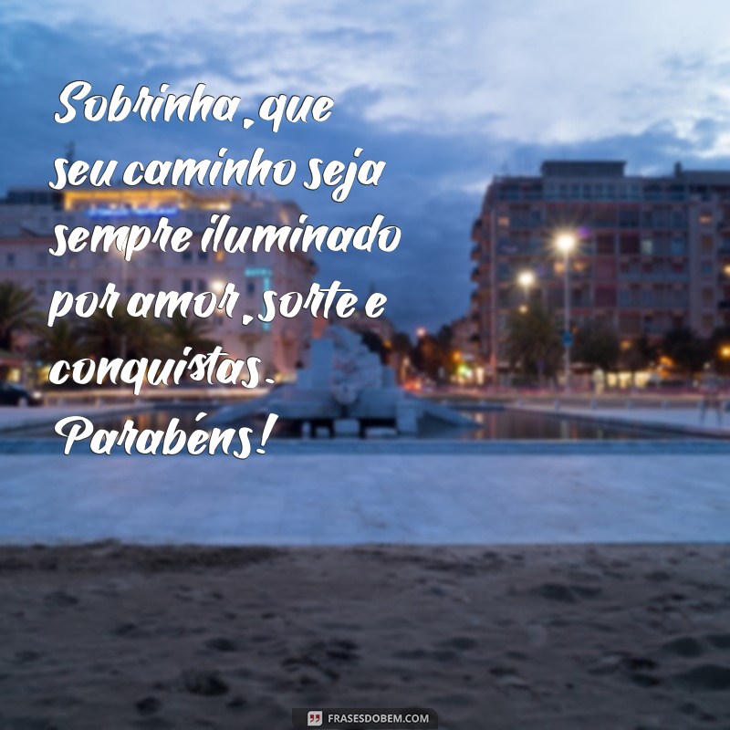 Mensagens Inspiradoras de Parabéns para Encantar Sua Sobrinha 