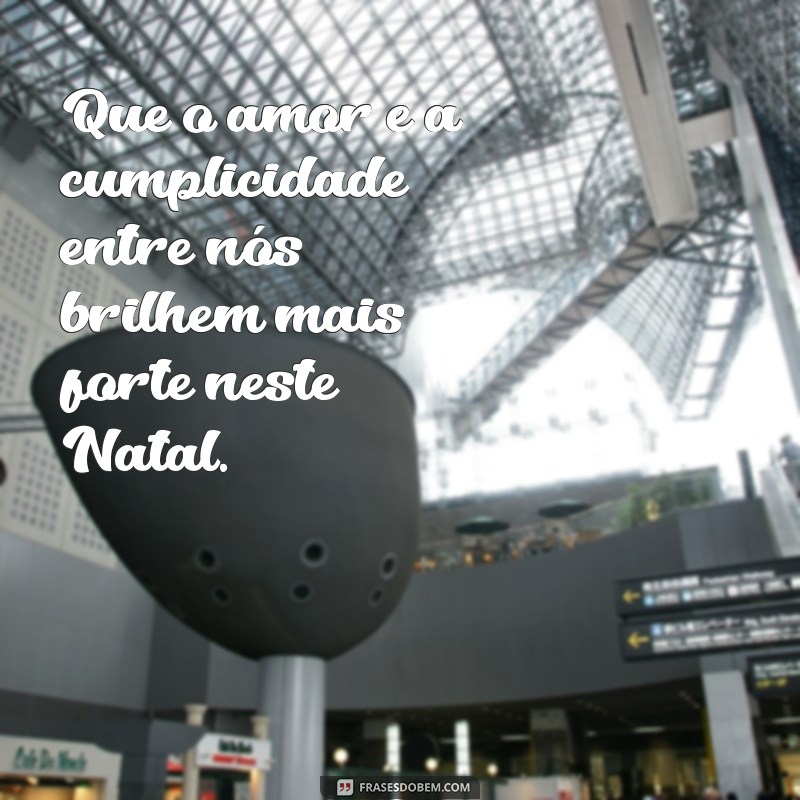 Frases Inspiradoras de Natal para Celebrar em Família 