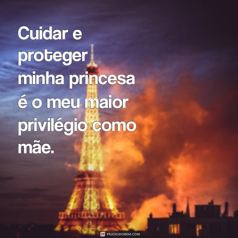 Descubra as mais belas frases para celebrar a maternidade de uma princesa 