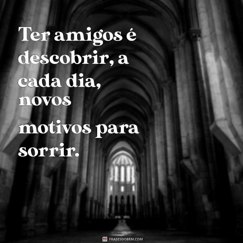 10 Benefícios Incríveis de Ter Amigos Verdadeiros em Sua Vida 