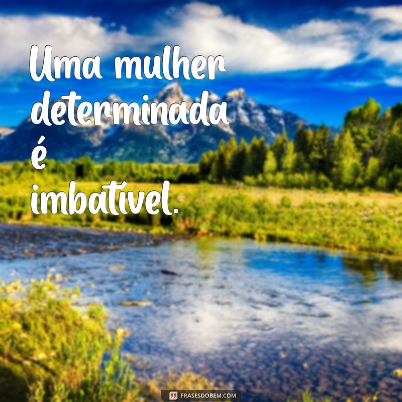 Frases Inspiradoras para Celebrar o Dia das Mulheres 