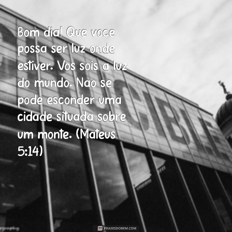 Mensagens de Bom Dia Inspiradas na Bíblia: Encontre Paz e Motivação Diária 