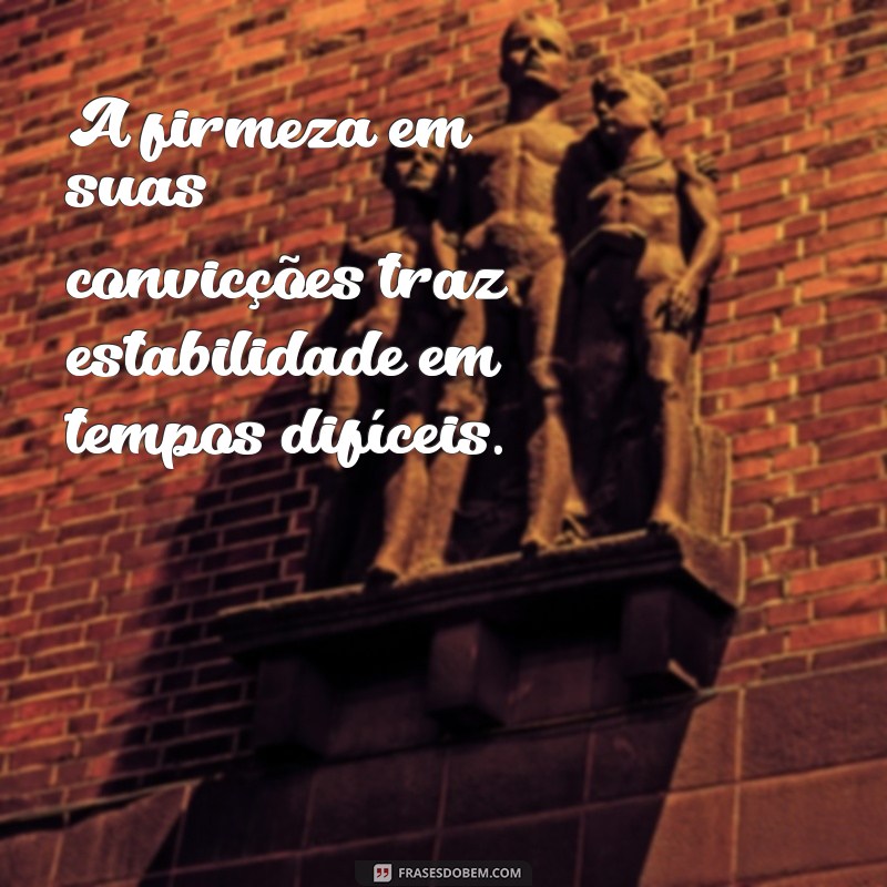 As Melhores Frases de Certeza para Inspirar Confiança e Determinação 