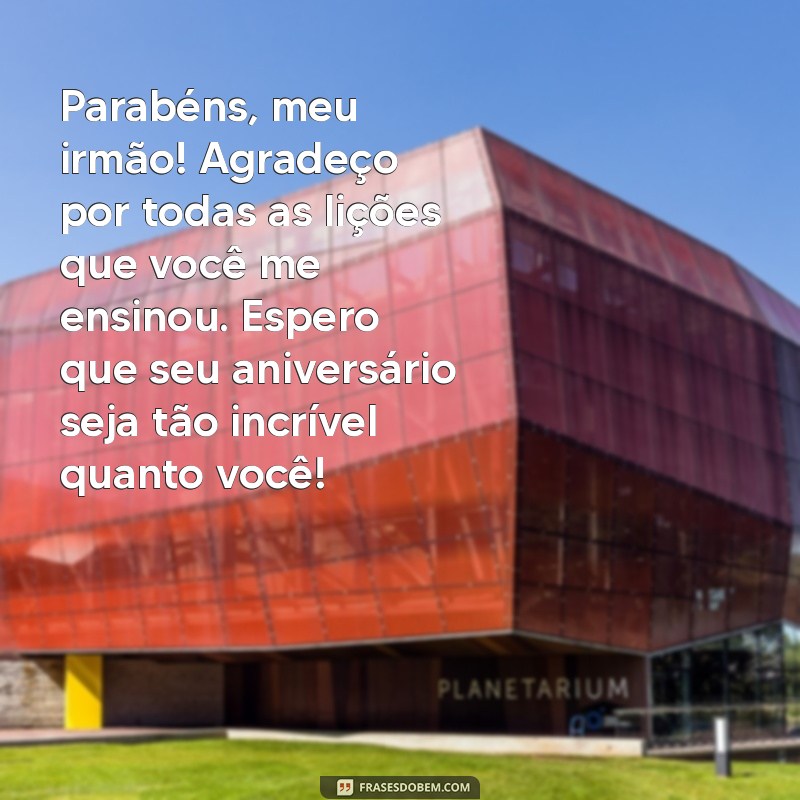 Mensagens Emocionantes de Aniversário para Celebrar Seu Irmão Mais Velho 