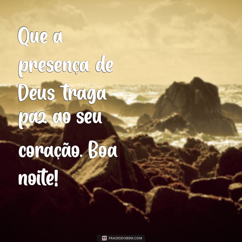 Frases Abençoadas de Boa Noite: Mensagens Inspiradoras por Deus 