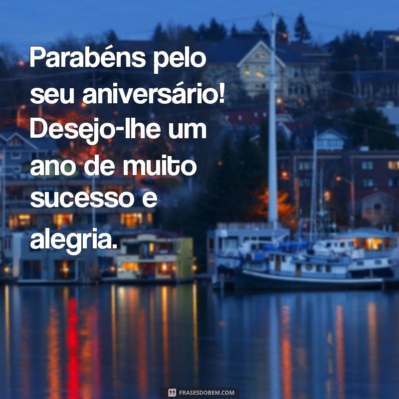 Como Parabenizar Alguém pelo Aniversário: Dicas e Mensagens Inspiradoras 