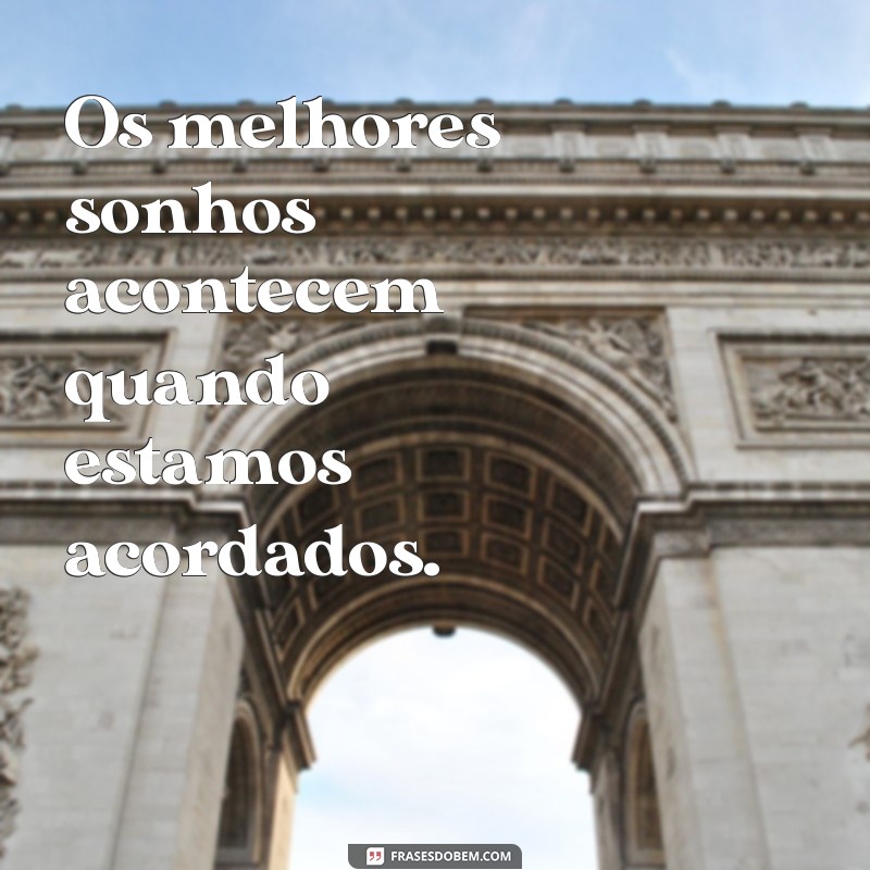 As Melhores Frases do Mundo: Inspiração e Sabedoria em Palavras 