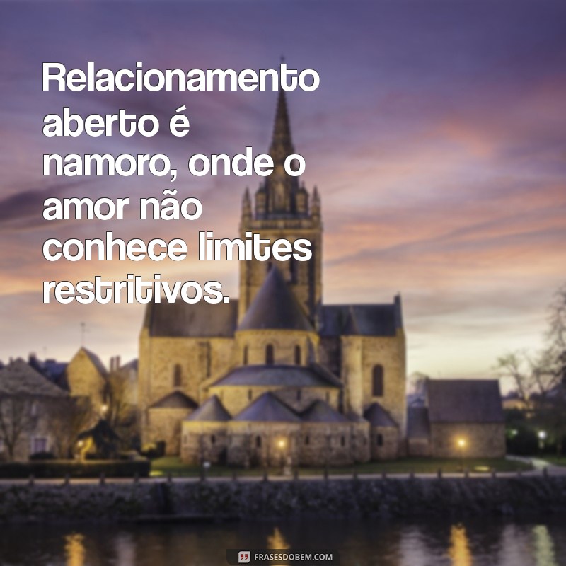 Relacionamento Aberto: Entenda as Diferenças e Semelhanças com o Namoro Tradicional 