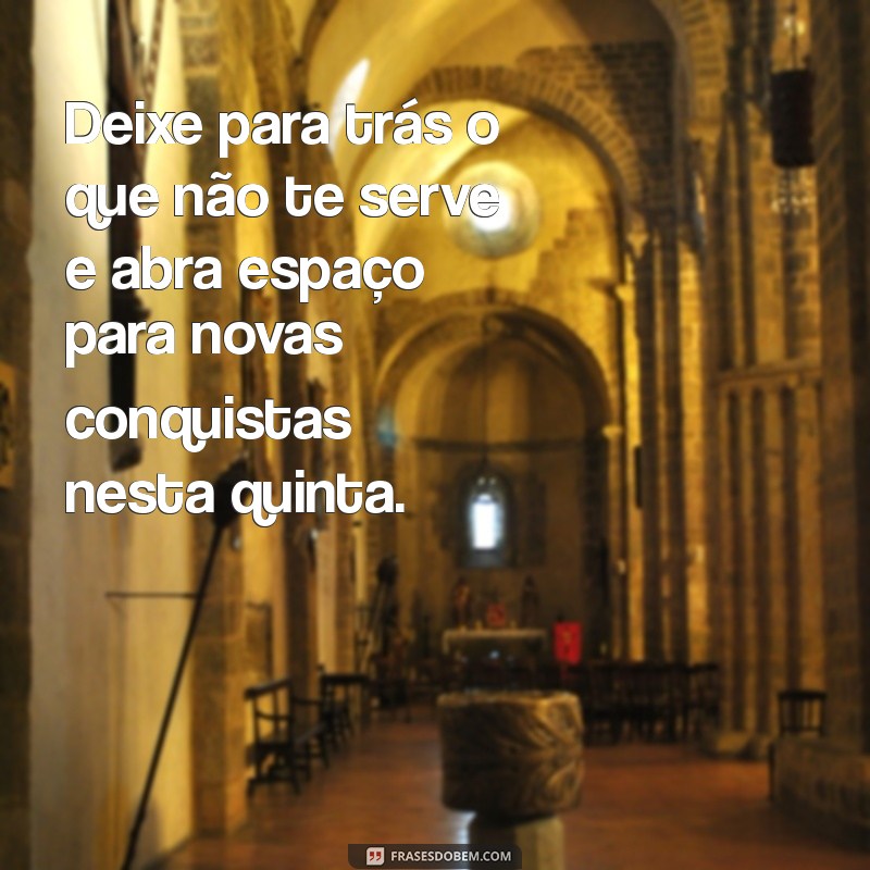 Frases Inspiradoras para Quinta-Feira: Comece o Dia com Positividade 