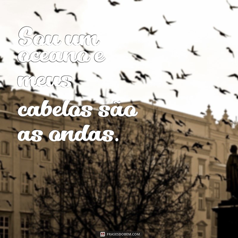 Inspire-se: Frases Tumblr para Cabelos Longos 