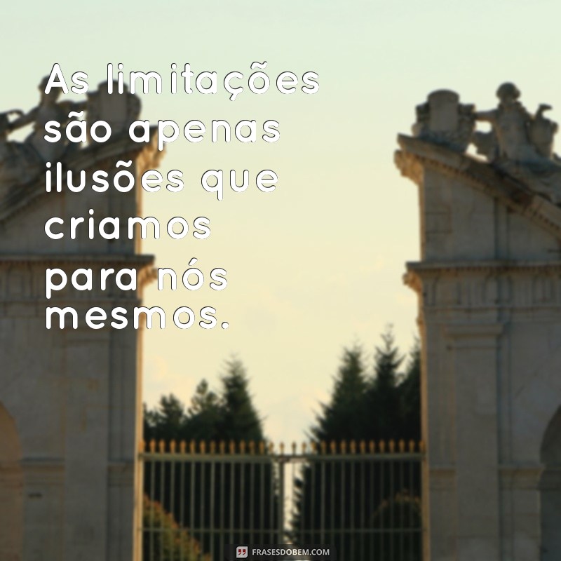 Frases Inspiradoras de Motivação para Transformar Seu Dia 