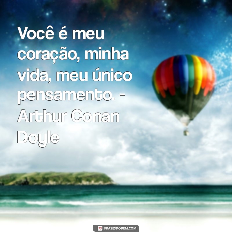 As Melhores Frases de Amor Retiradas de Livros Românticos 