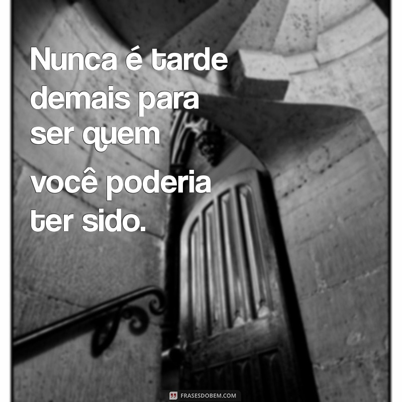 Frases Inspiradoras para um Novo Recomeço na Vida 