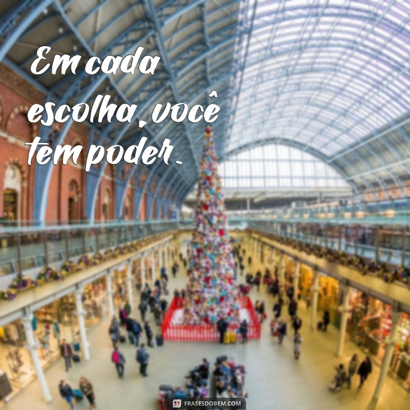 Frases Poderosas para Inspirar e Empoderar Mulheres 