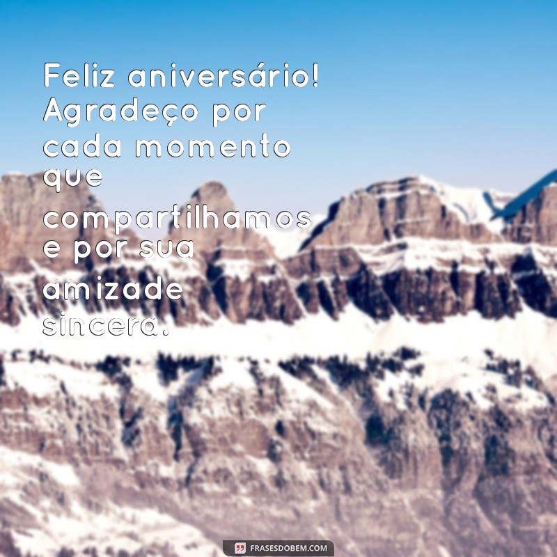 Mensagem de Feliz Aniversário para Amigo: Dicas e Inspirações Inesquecíveis 