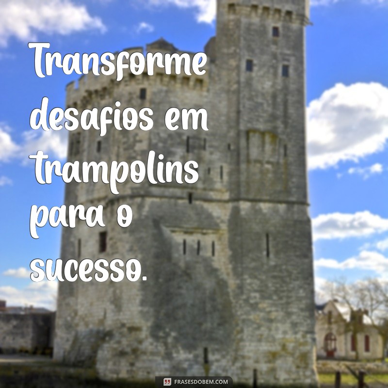 Frases Motivacionais para Gestores: Inspire Sua Equipe e Potencialize Resultados 