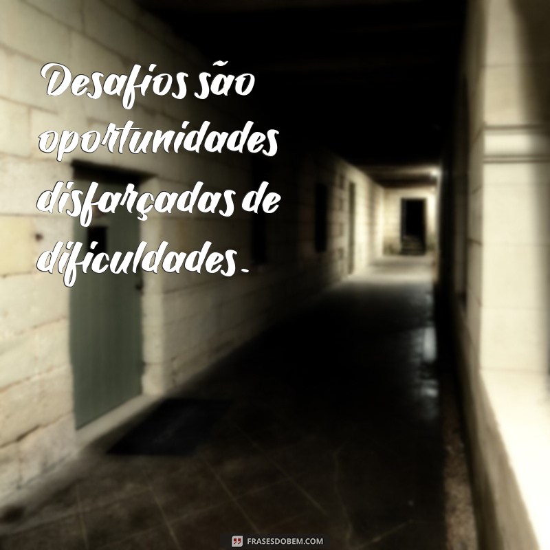 Frases Motivadoras: Inspire-se e Transforme Sua Vida 