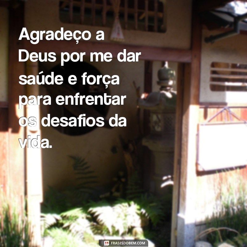 Descubra as mais belas frases de gratidão a Deus para expressar sua fé e amor 