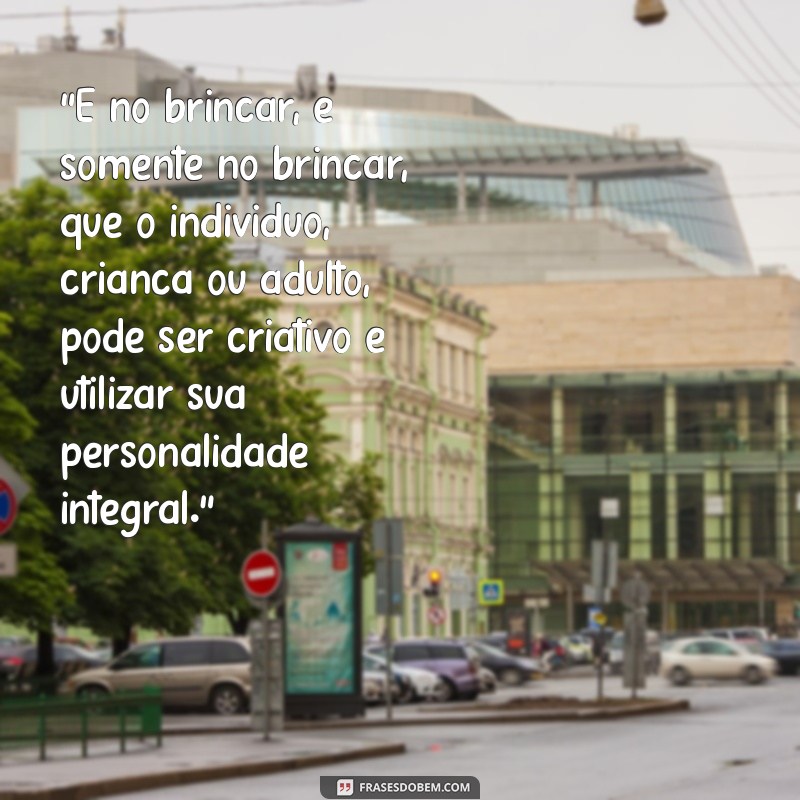 frases winnicott 