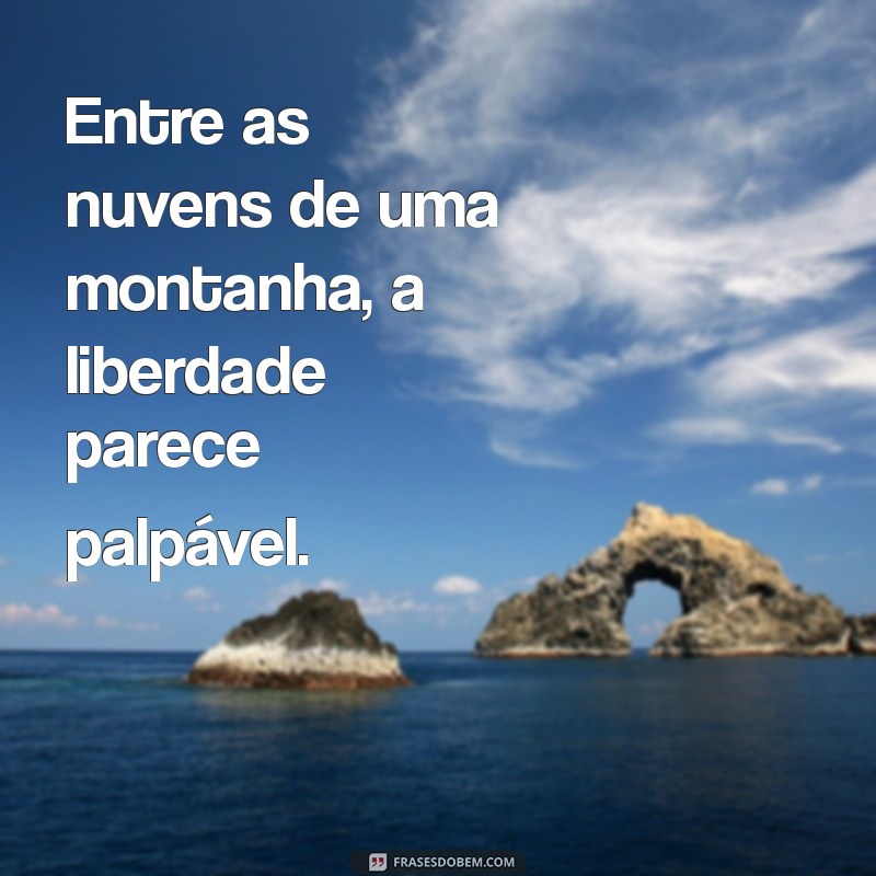 As Melhores Frases de Lugares Incríveis: Inspire-se com Citações Memoráveis 