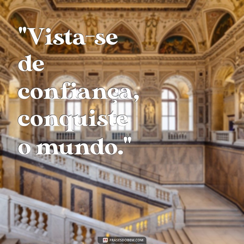 frases motivacionais para loja de roupas 