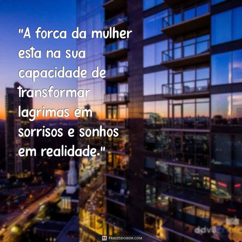 frases lindas para o dia das mulheres 