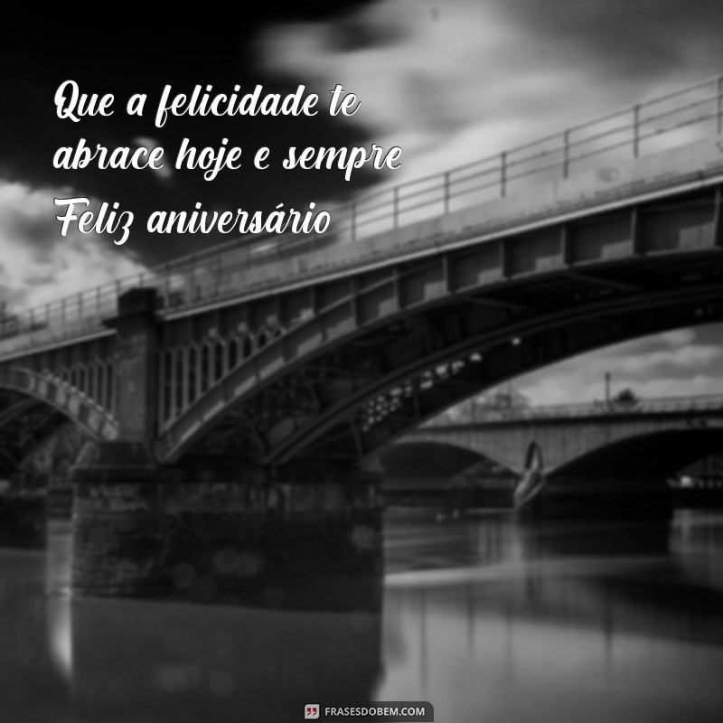 Frases Inspiradoras para Celebrar o Aniversário de uma Colega 