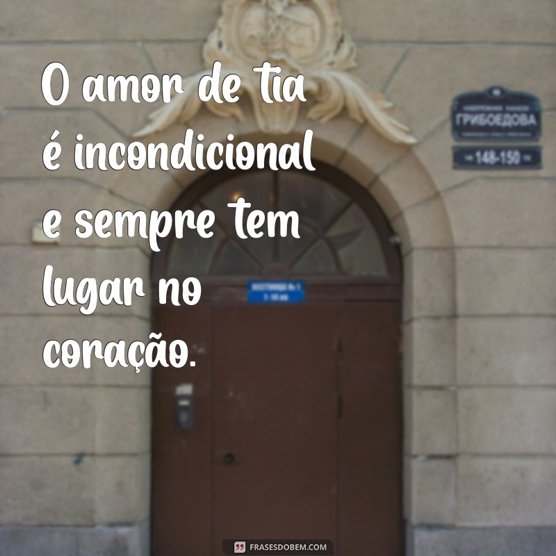 As Melhores Frases para Celebrar o Amor de Ser Tia 