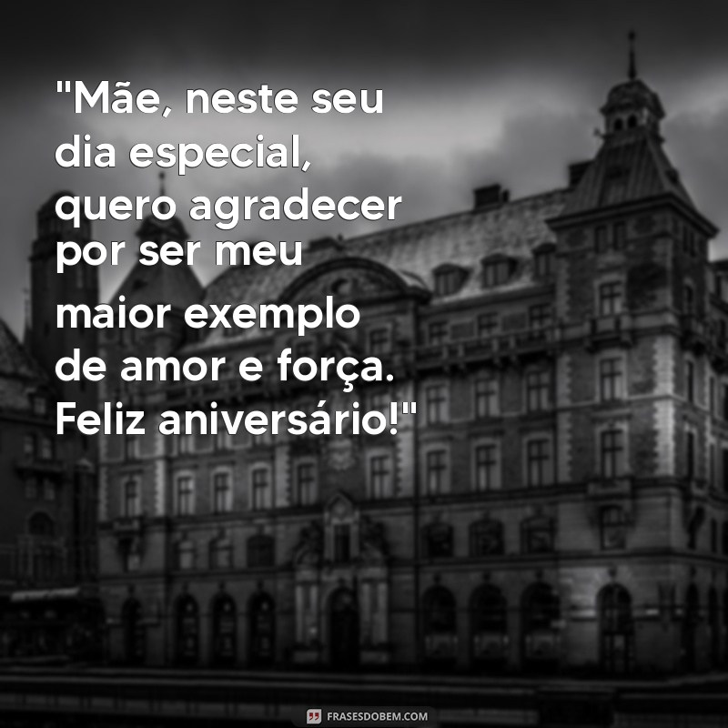 frases para mãe aniversario 