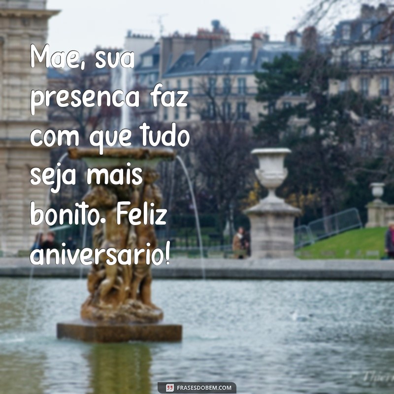 Frases Emocionantes para Celebrar o Aniversário da Sua Mãe 