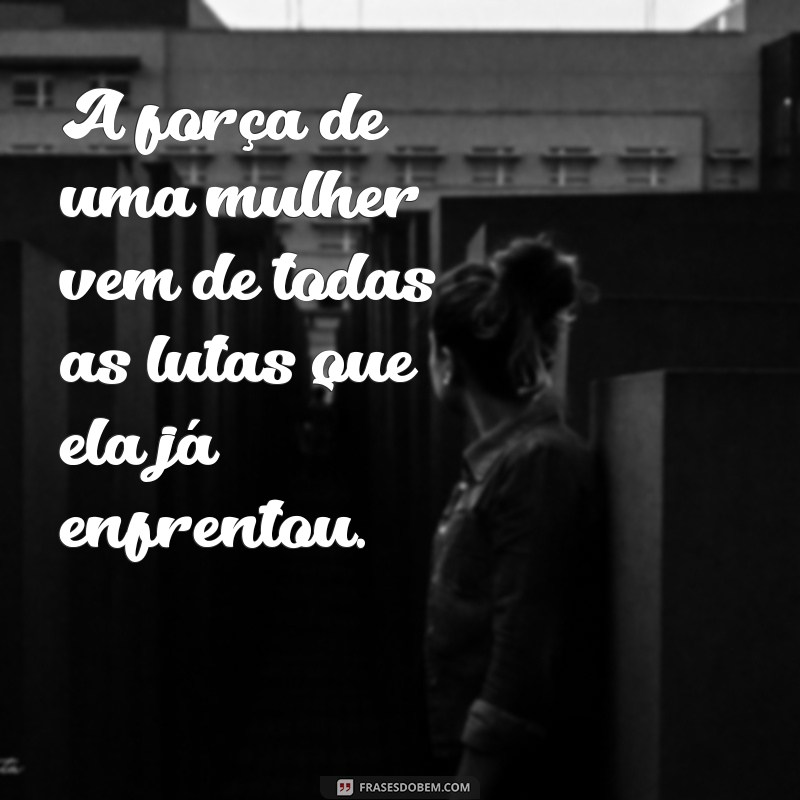 Mensagens Inspiradoras para o Dia Internacional da Mulher 