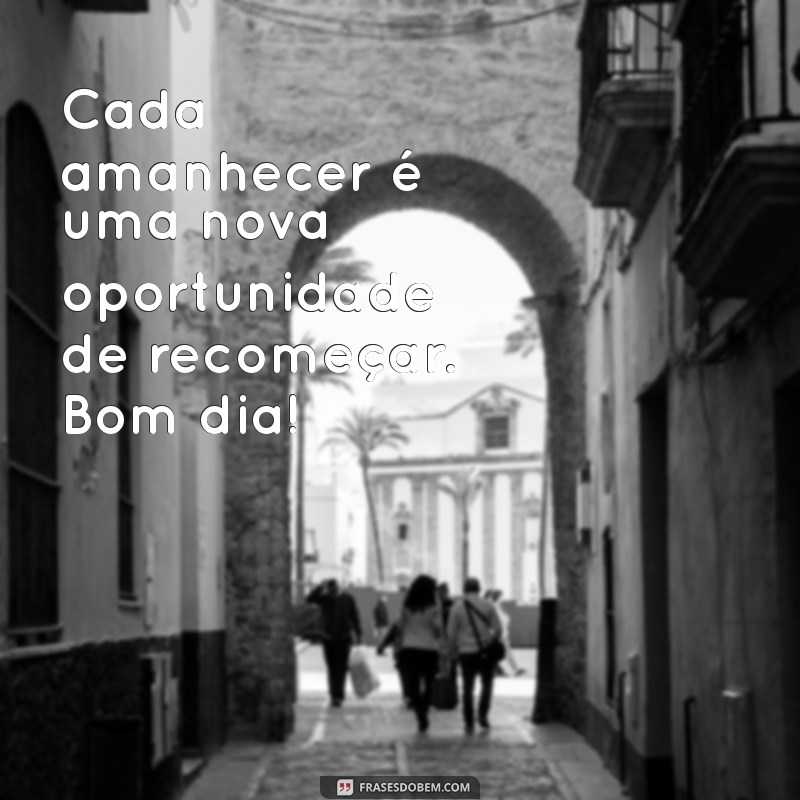 30 Frases Inspiradoras de Bom Dia para Compartilhar no Instagram 