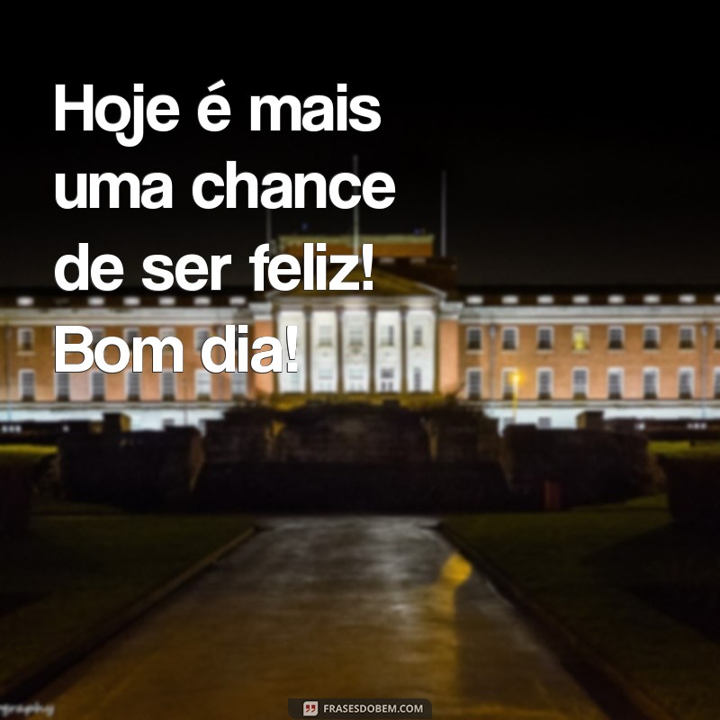 30 Frases Inspiradoras de Bom Dia para Compartilhar no Instagram 