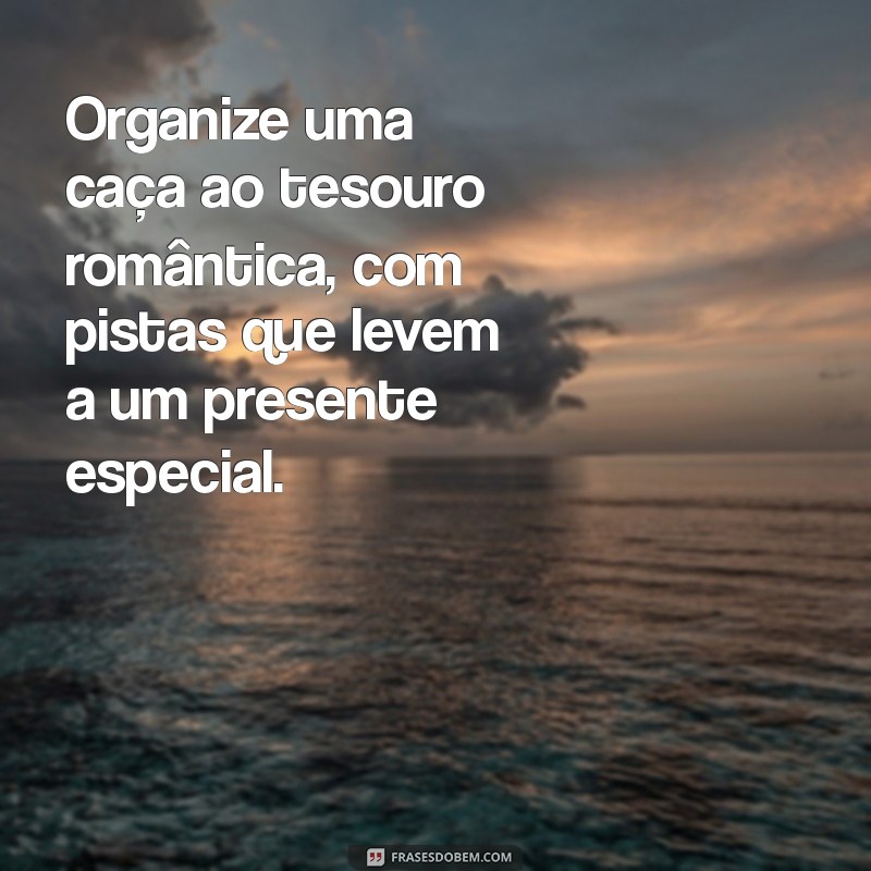 10 Ideias Incríveis de Surpresa para Encantar Sua Namorada 