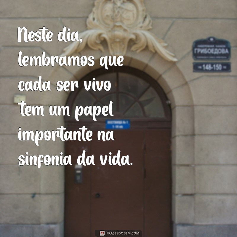 Frases Inspiradoras para Celebrar o Dia do Biólogo 