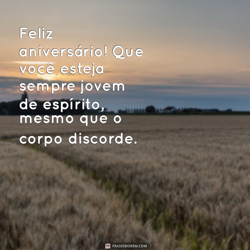 Feliz Aniversário Sacanagem: Celebre com Humor e Alegria 