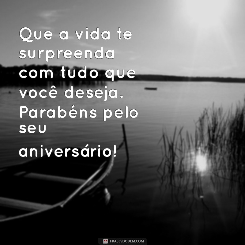 Mensagens de Aniversário: 30 Frases Inspiradoras para Celebrar com Alegria 